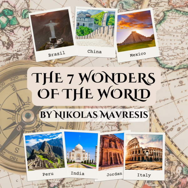 The 7 Wonders of the World