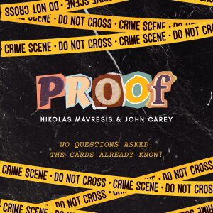 PROOF! by Nikolas Mavresis & John Carey